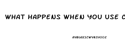 What Happens When You Use Cbd Oil