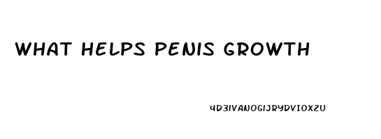 What Helps Penis Growth