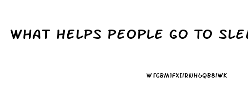 What Helps People Go To Sleep