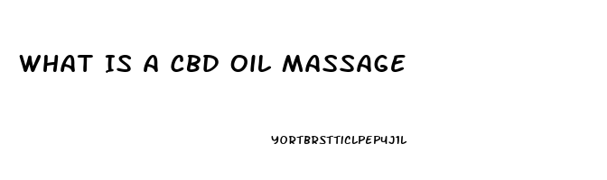 What Is A Cbd Oil Massage