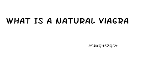 What Is A Natural Viagra