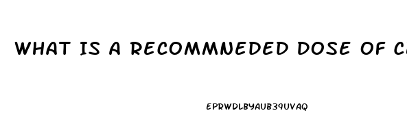 What Is A Recommneded Dose Of Cbd Oil For Fibromyalgia Pain