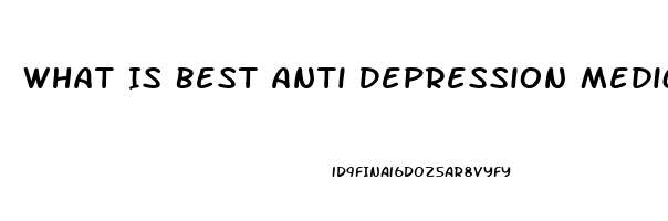 What Is Best Anti Depression Medication For Weight Loss