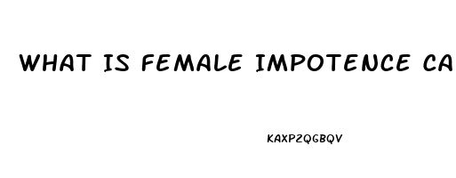 What Is Female Impotence Called