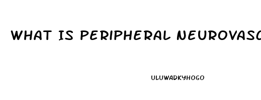 What Is Peripheral Neurovascular Dysfunction