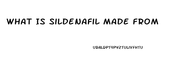 What Is Sildenafil Made From