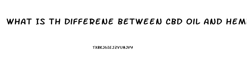 What Is Th Differene Between Cbd Oil And Hemp Oil For Pain