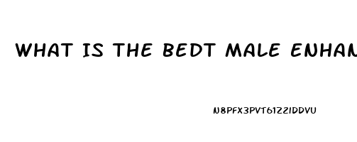 What Is The Bedt Male Enhancement Pill If Uou Are On Beta Blockers