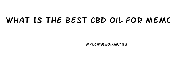 What Is The Best Cbd Oil For Memory Loss