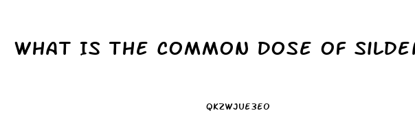 What Is The Common Dose Of Sildenafil