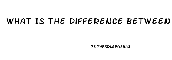 What Is The Difference Between Tadalafil And Sildenafil