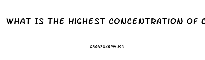 What Is The Highest Concentration Of Cbd Oil