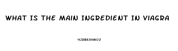 What Is The Main Ingredient In Viagra