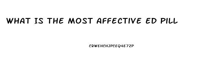 What Is The Most Affective Ed Pill