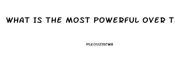 What Is The Most Powerful Over The Counter Pain Reliever