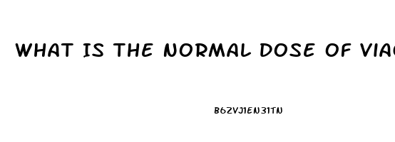 What Is The Normal Dose Of Viagra
