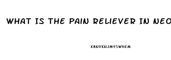 What Is The Pain Reliever In Neosporin