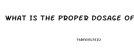 What Is The Proper Dosage Of Cbd Oil For Kids