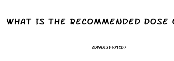 What Is The Recommended Dose Of Viagra