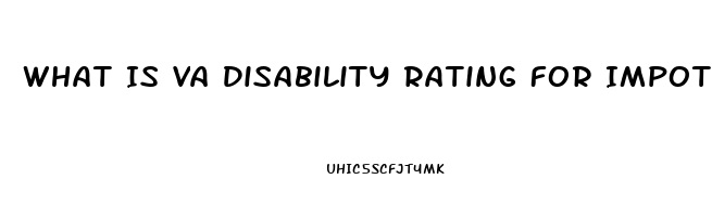 What Is Va Disability Rating For Impotence