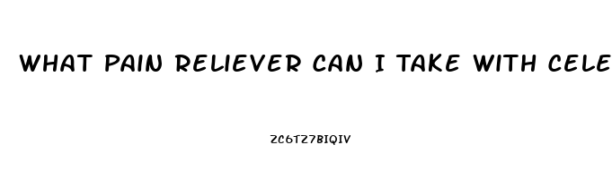 What Pain Reliever Can I Take With Celexa