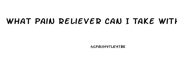 What Pain Reliever Can I Take With Fosamax