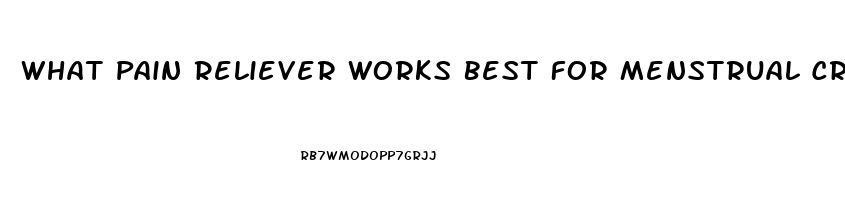 What Pain Reliever Works Best For Menstrual Cramps