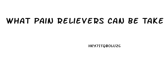 What Pain Relievers Can Be Taken With Meloxicam