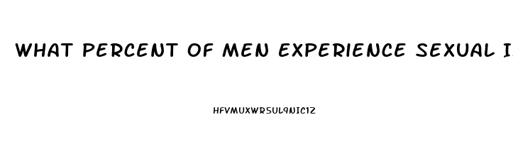 What Percent Of Men Experience Sexual Impotence