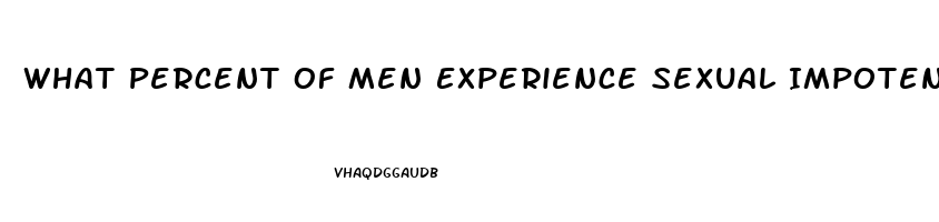 What Percent Of Men Experience Sexual Impotence