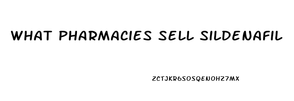 What Pharmacies Sell Sildenafil