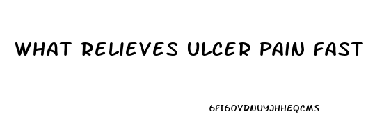 What Relieves Ulcer Pain Fast