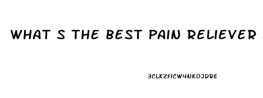 What S The Best Pain Reliever For Muscle Pain