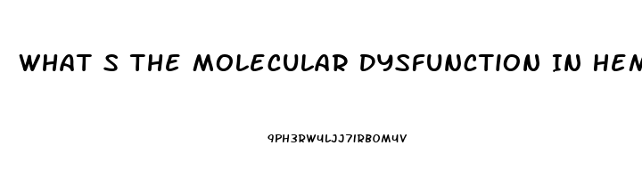 What S The Molecular Dysfunction In Hemophilia