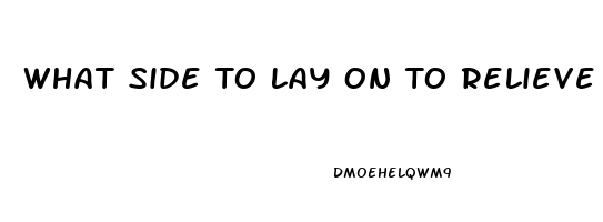 What Side To Lay On To Relieve Gas Pain