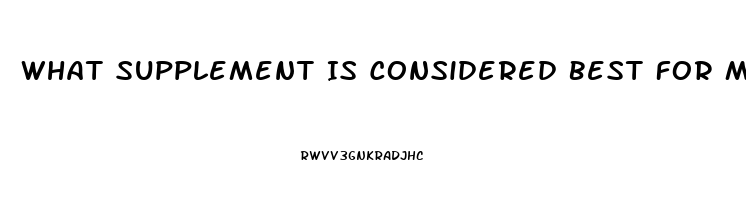 What Supplement Is Considered Best For Male Libido