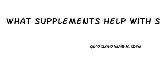 What Supplements Help With Sleep Apnea