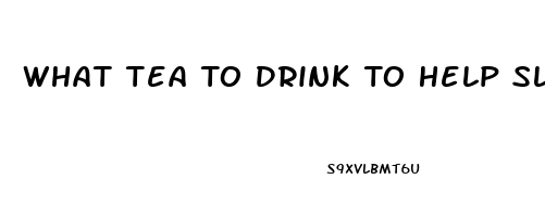 What Tea To Drink To Help Sleep