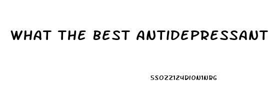 What The Best Antidepressant To Sex Drive Lower