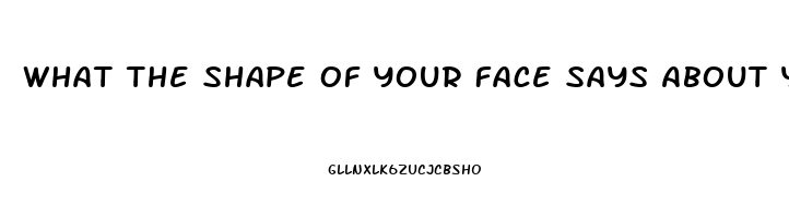 What The Shape Of Your Face Says About Your Sex Drive