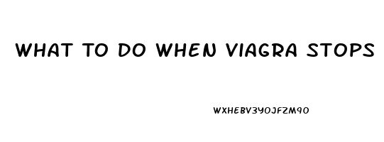 What To Do When Viagra Stops Working