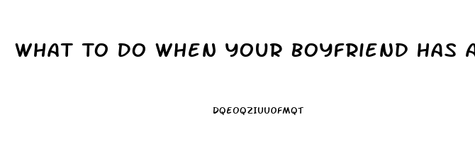 What To Do When Your Boyfriend Has A Low Libido