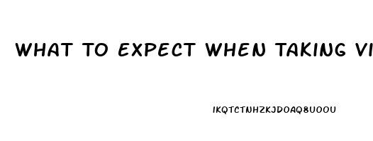 What To Expect When Taking Viagra For The First Time