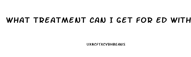 What Treatment Can I Get For Ed Without A Pill