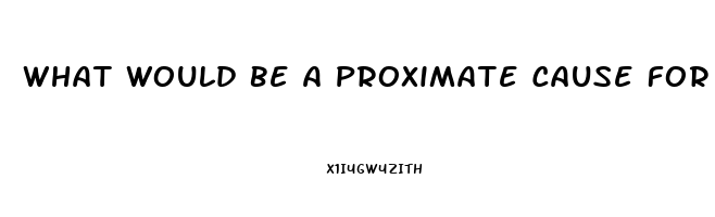 What Would Be A Proximate Cause For Increased Sex Drive In Human Teens