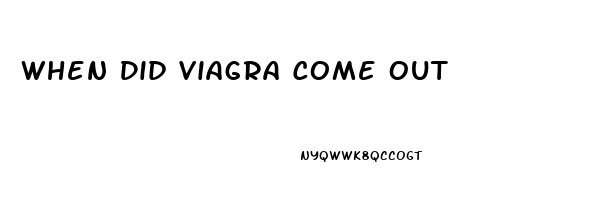 When Did Viagra Come Out