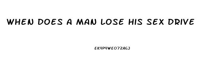 When Does A Man Lose His Sex Drive