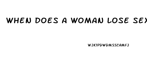 When Does A Woman Lose Sex Drive