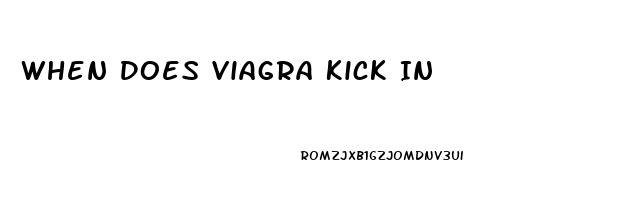 When Does Viagra Kick In