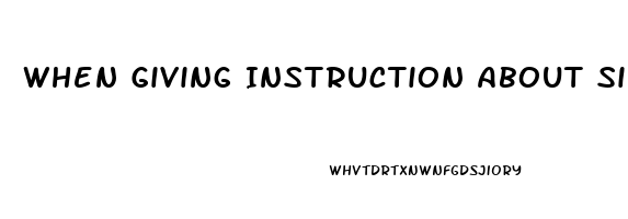 When Giving Instruction About Sildenafil Viagra The Nurse Must Include The Instruction That